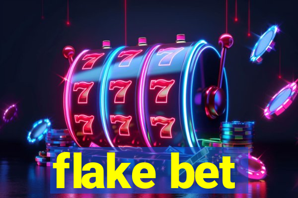 flake bet